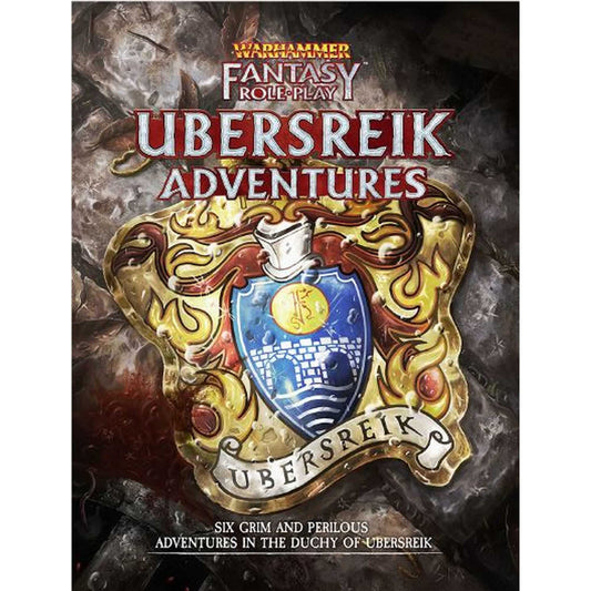 Ubersreik Adventures: Warhammer Fantasy Roleplay