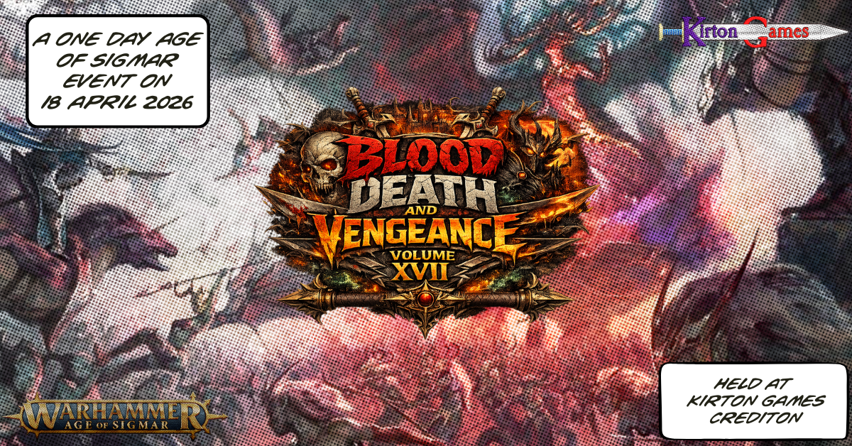 Age of Sigmar: Blood, Death and Vengeance XVII | One Day Tournament | 18 April 2026