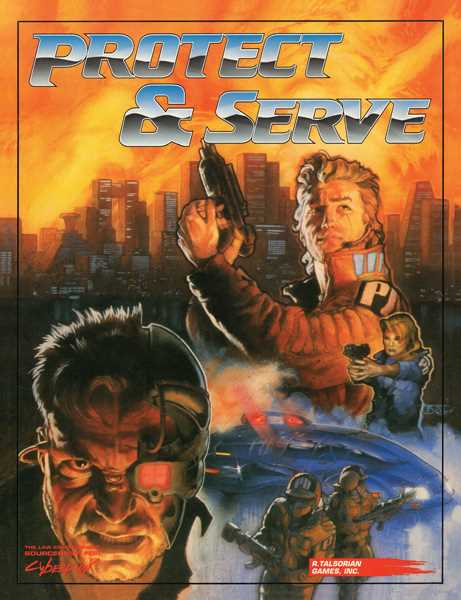 Cyberpunk 2020 RPG: Protect and Serve