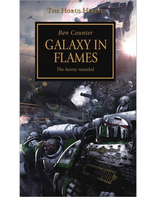 Horus Heresy: Galaxy In Flames (Paperback)