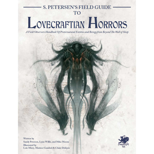 S. Petersen’s Field Guide to Lovecraftian Horrors