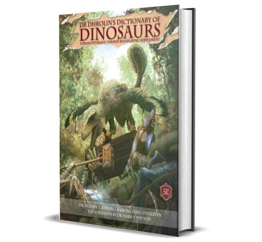 Dr Dhrolin's Dictionary of Dinosaurs (D&D 5E Compatible)