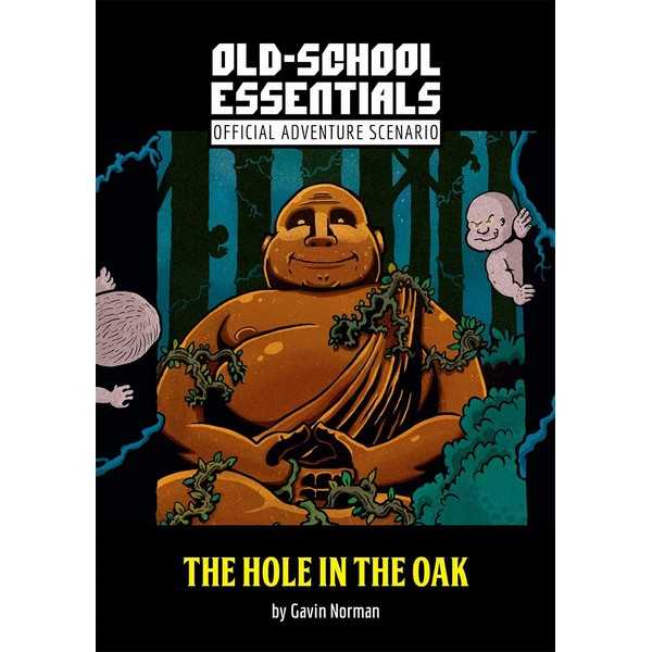 Old-School Essentials: Hole in the Oak