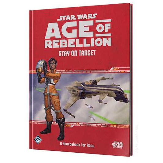 Star Wars Age of Rebellion RPG: Stay on Target