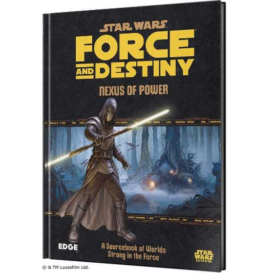 Star Wars Force and Destiny RPG: Nexus of Power
