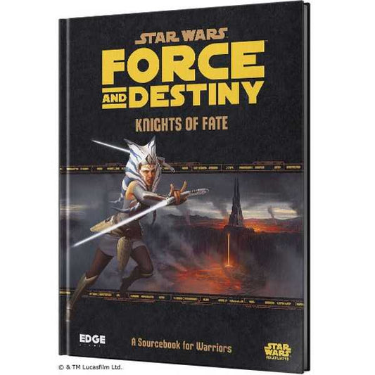 Star Wars Force and Destiny RPG: Knights of Fate