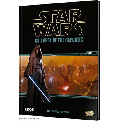 Star Wars RPG: Collapse of the Republic