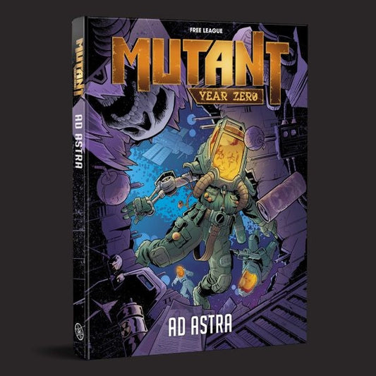 Mutant: Year Zero RPG - Ad Astra