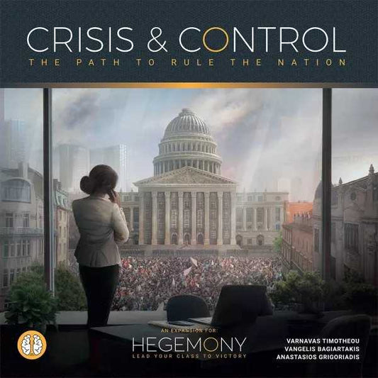 Hegemony: Lead Your Class to Victory - Crisis And Control The Path To Rule The Nation