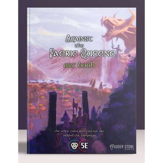 Legends of Avallen - Against the Faerie Queene Art Book