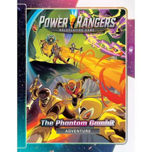 Power Rangers Roleplaying Game: The Phantom Gambit Adventure