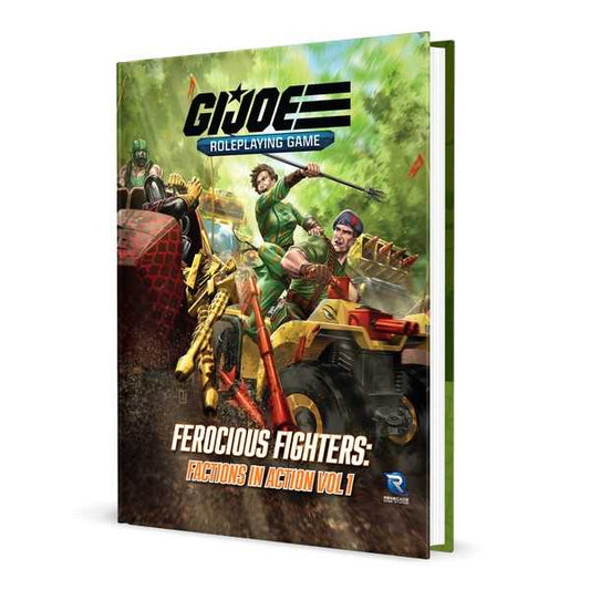 G.I. JOE Roleplaying Game Ferocious Fighters: Factions in Action Vol. 1 Sourcebook