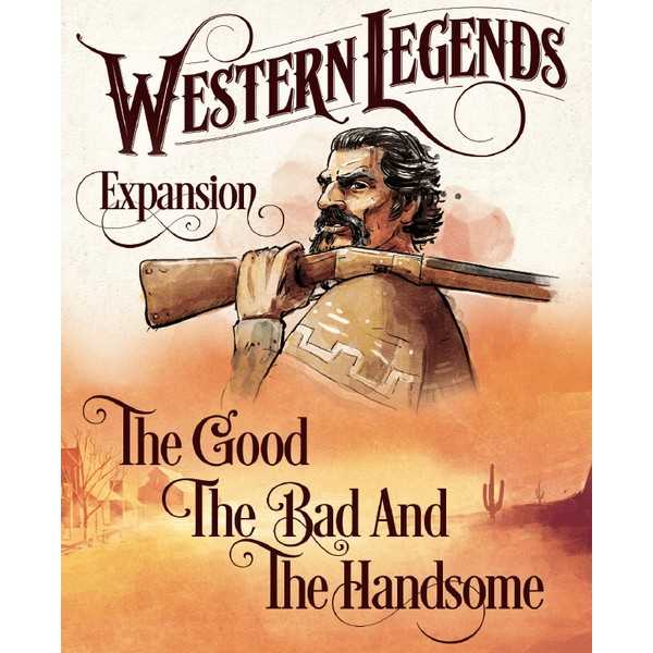 Western Legends: The Good, the Bad and the Handsome