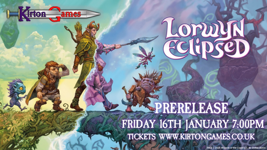 EVENT - MTG Lorwyn Eclipsed Prerelease - Friday 16th January 7:15pm