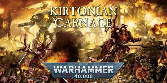 EVENT - Kirtonian Carnage XXIX - 2000pts Warhammer 40000 Tournament - Saturday 20th April