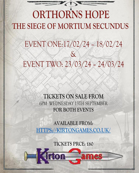 Event - Horus Heresy ORTHORNS HOPE: The Siege Of Mortium Secundus A cityfight event in the Age of Darkness 23/24 MARCH