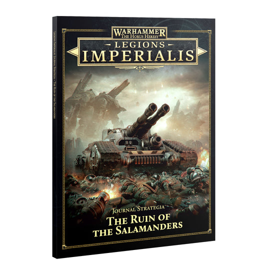 Legions Imperialis: Journal Strategia: Ruin of the Salamanders