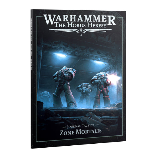Horus Heresy: Journal Tactica: Zone Mortalis