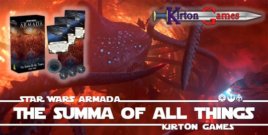EVENT - Star Wars Armada The Summa Of All Things - Saturday 6th July